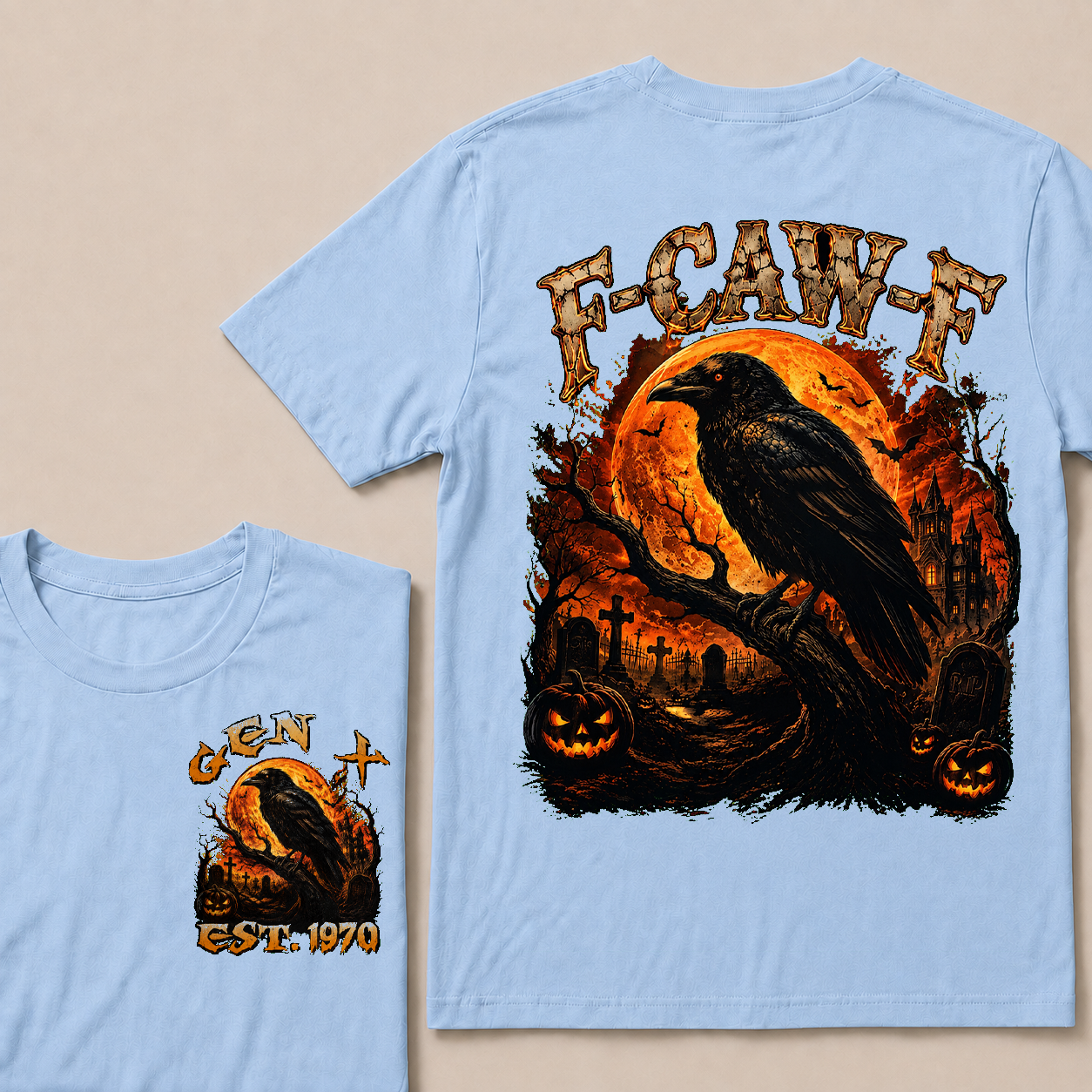 F Caw F Halloween Custom YeaGen X, Boomer T-Shirts