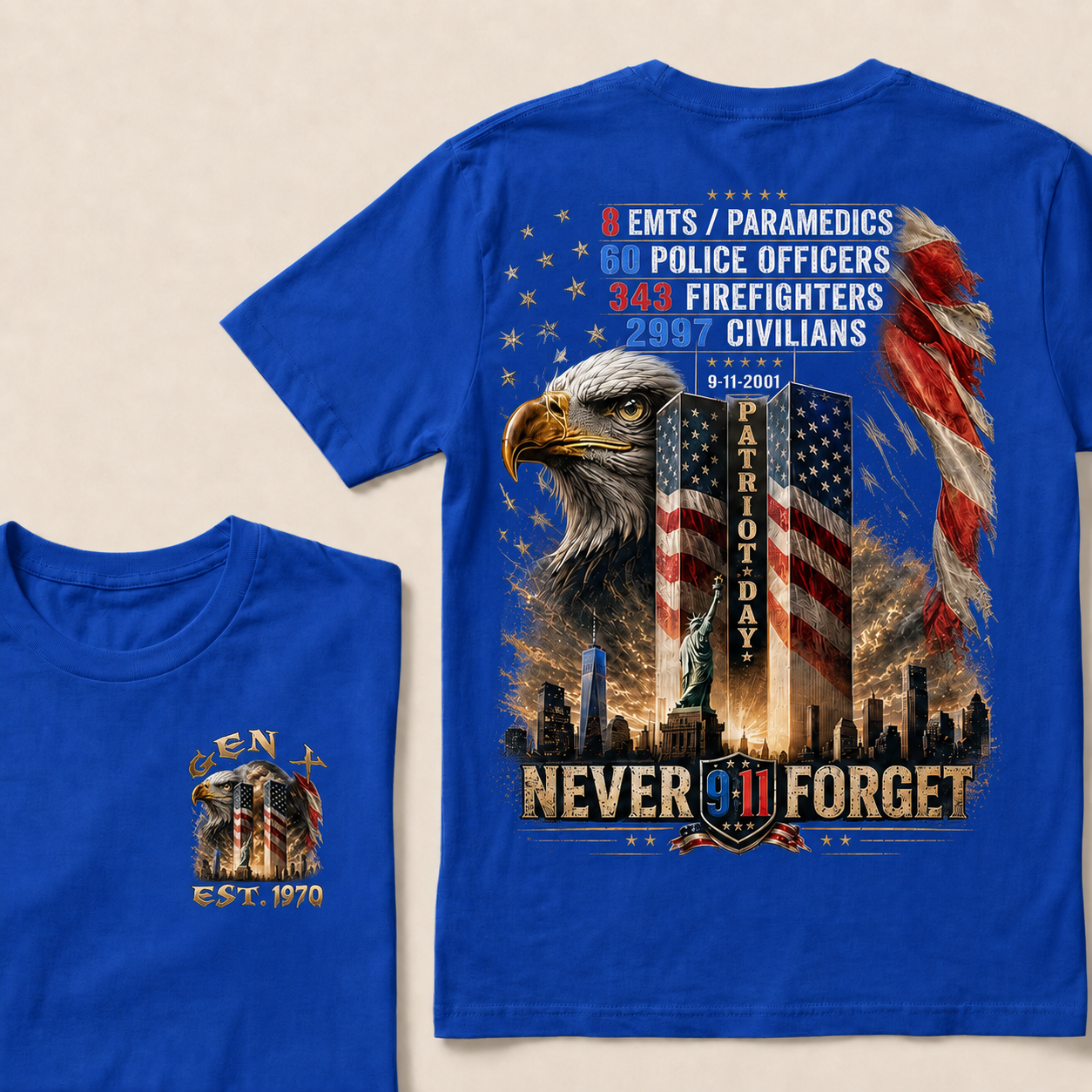 8 Emts/Paramedics 60 Police Officers 9-11-2001 Patriot Day Never Forget Custom Year T-Shirts