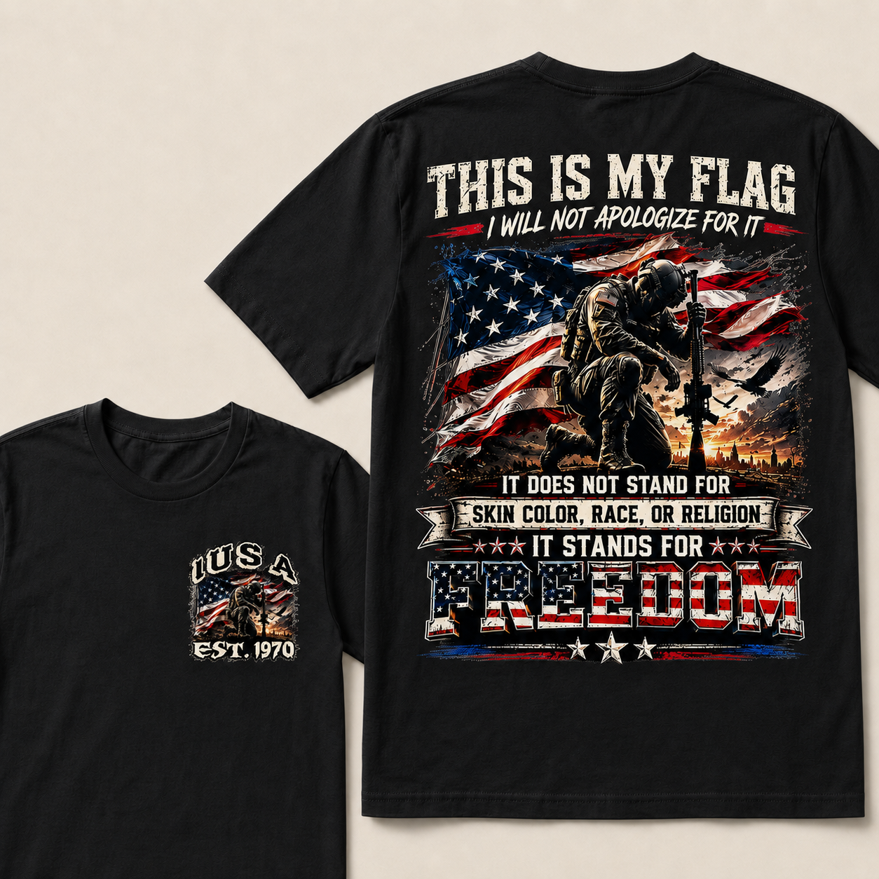 This is my flag, and I will not apologize for it. Custom Year T-Shirts