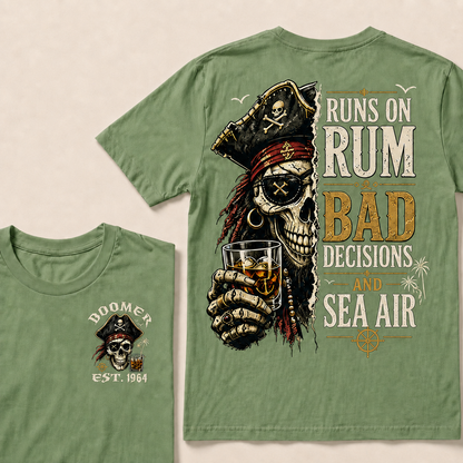 Runs On Rum Bad Decisions And Sea Air Custom Year  T-Shirts