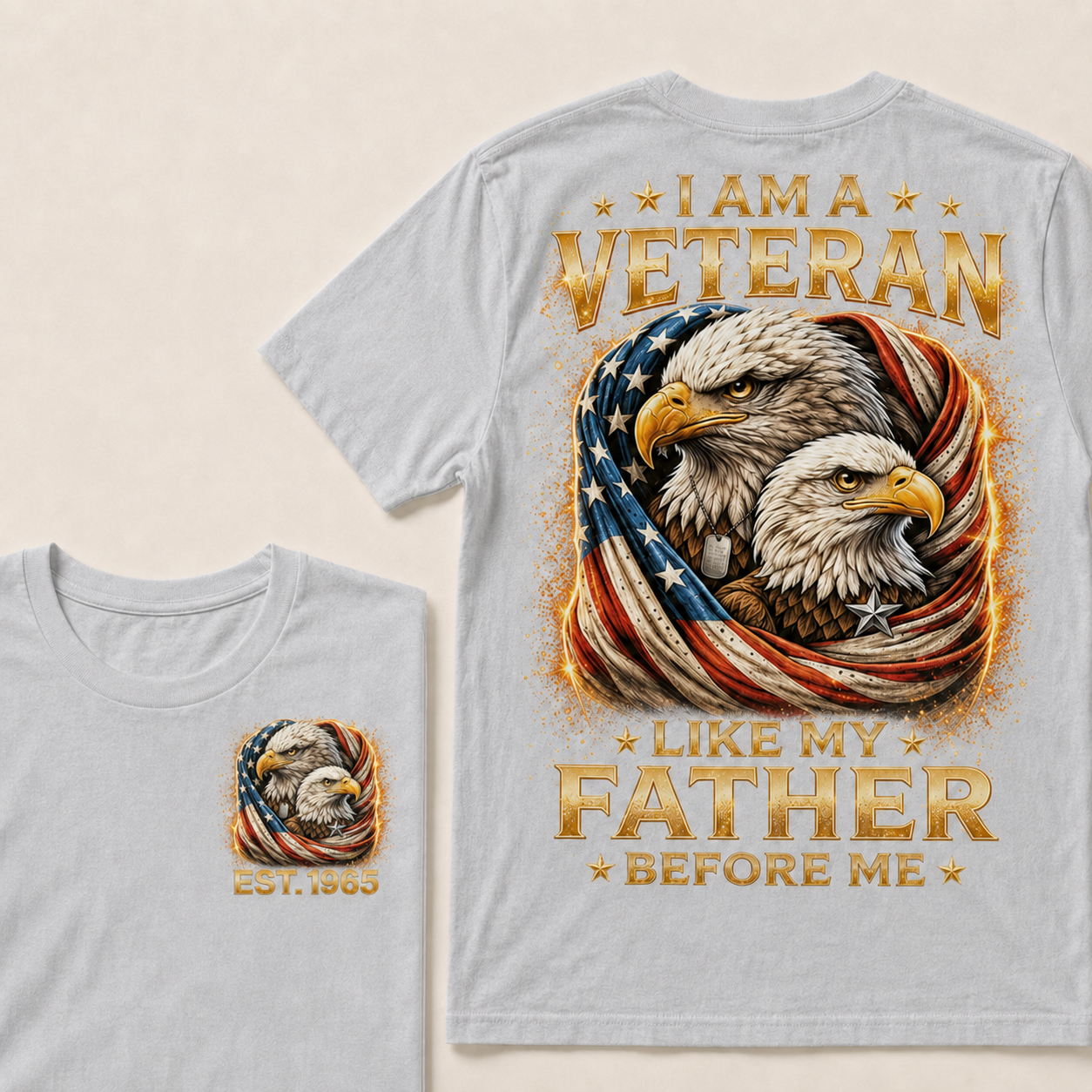 I Am A Veteran Like My Father Before Me Custom Year Tops