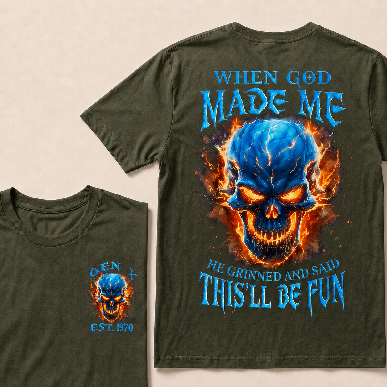 When God Made Me He Grinned And Said This'll Be Fun Custom Year T-shirt