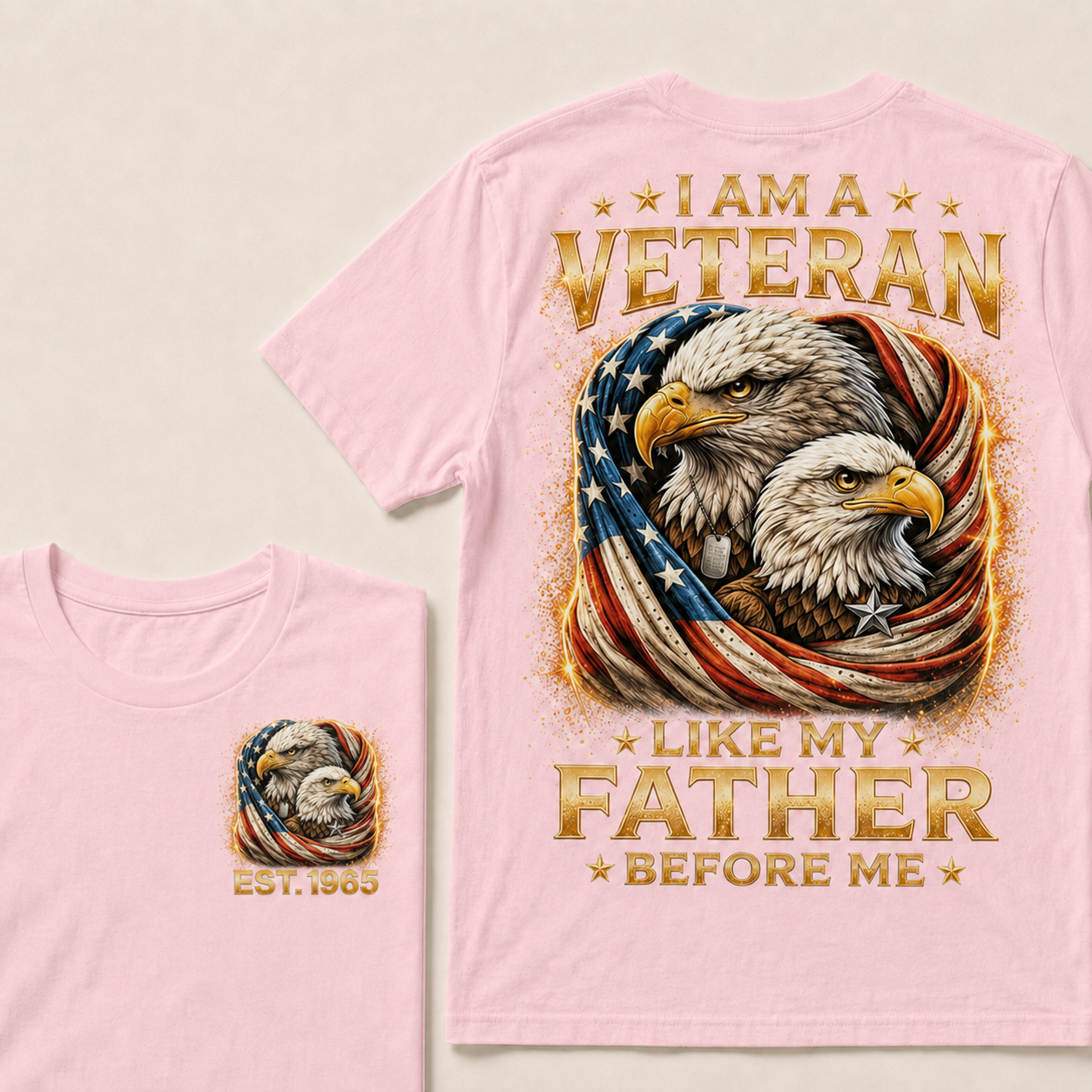 I Am A Veteran Like My Father Before Me Custom Year Tops