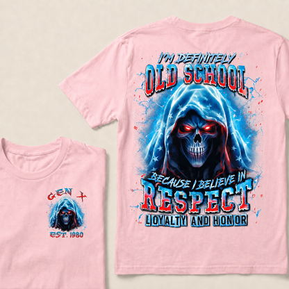 I'm Definitely Old School Custom Year Gen X ,Boomer T-shirt