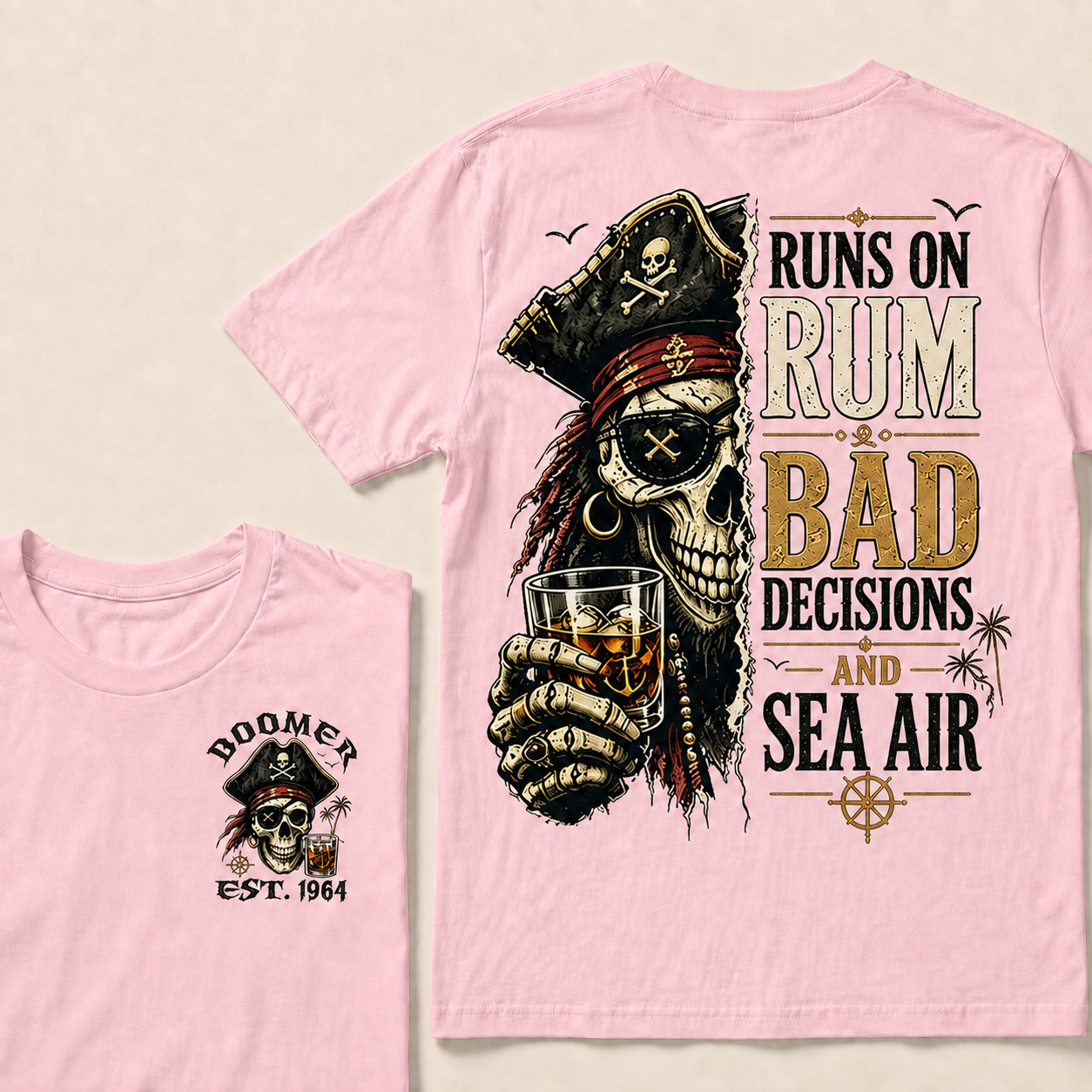 Runs On Rum Bad Decisions And Sea Air Custom Year  T-Shirts