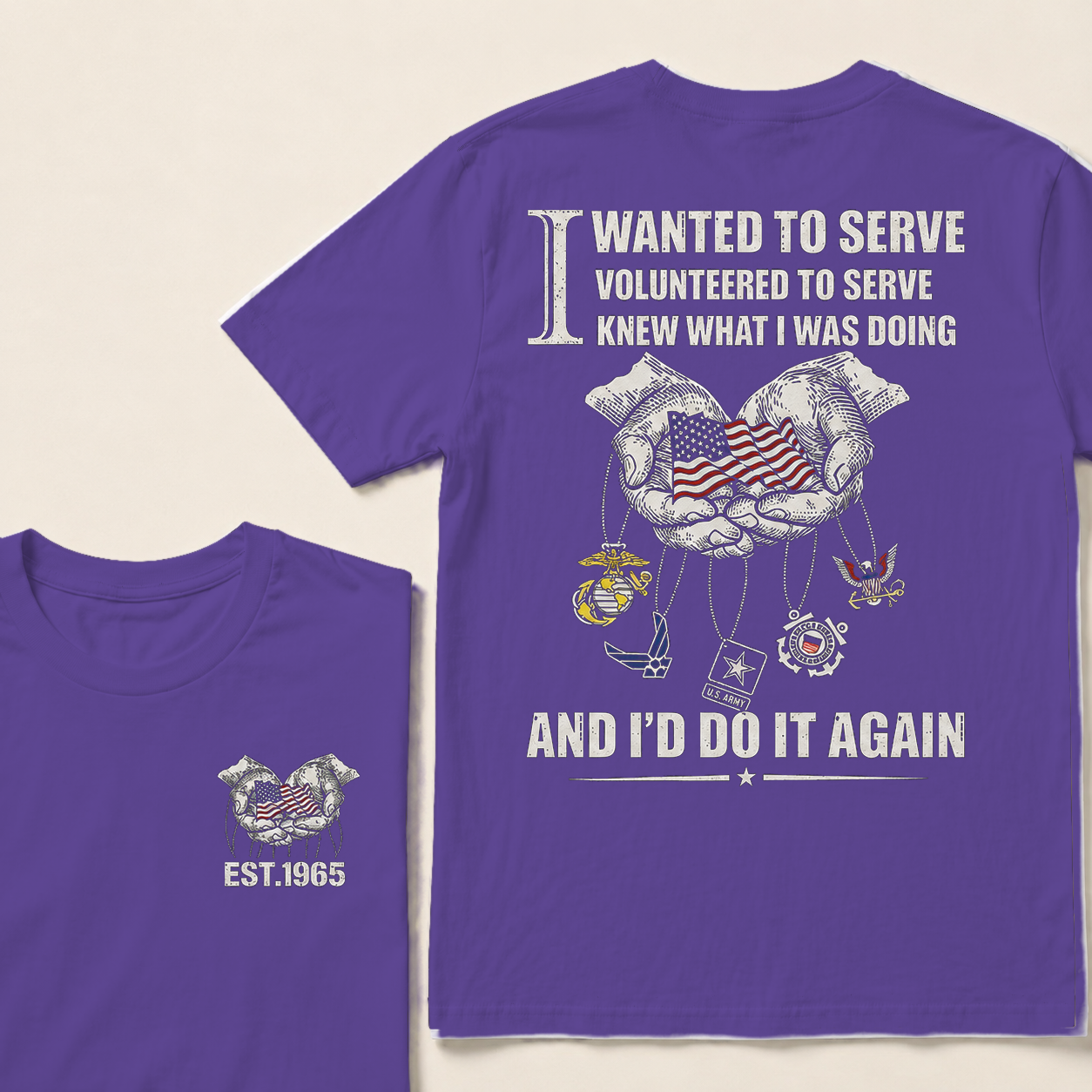 I Wanted To Serve Volunteered To Serve  Custom Year  T-Shirts