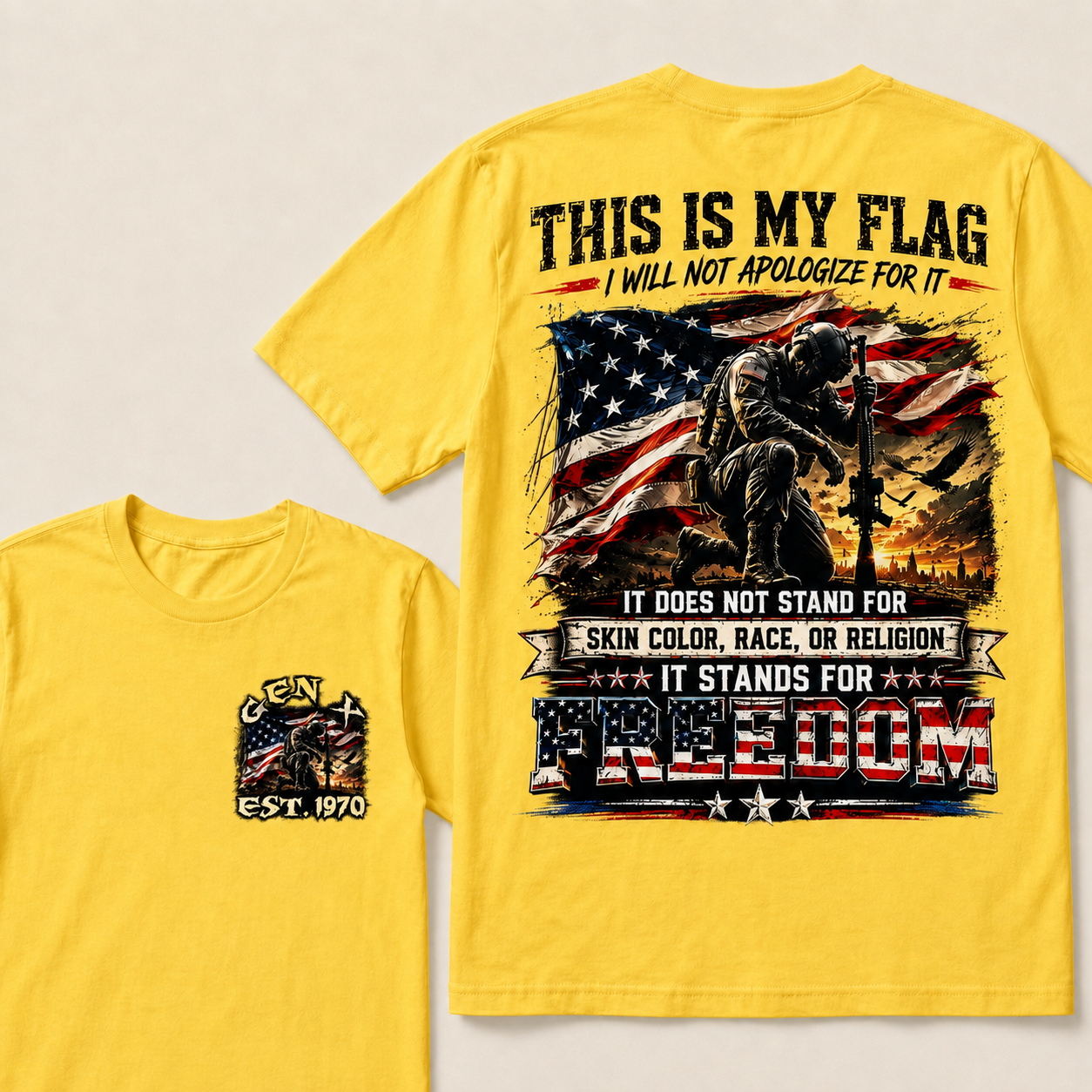 This is my flag, and I will not apologize for it. Custom Year T-Shirts