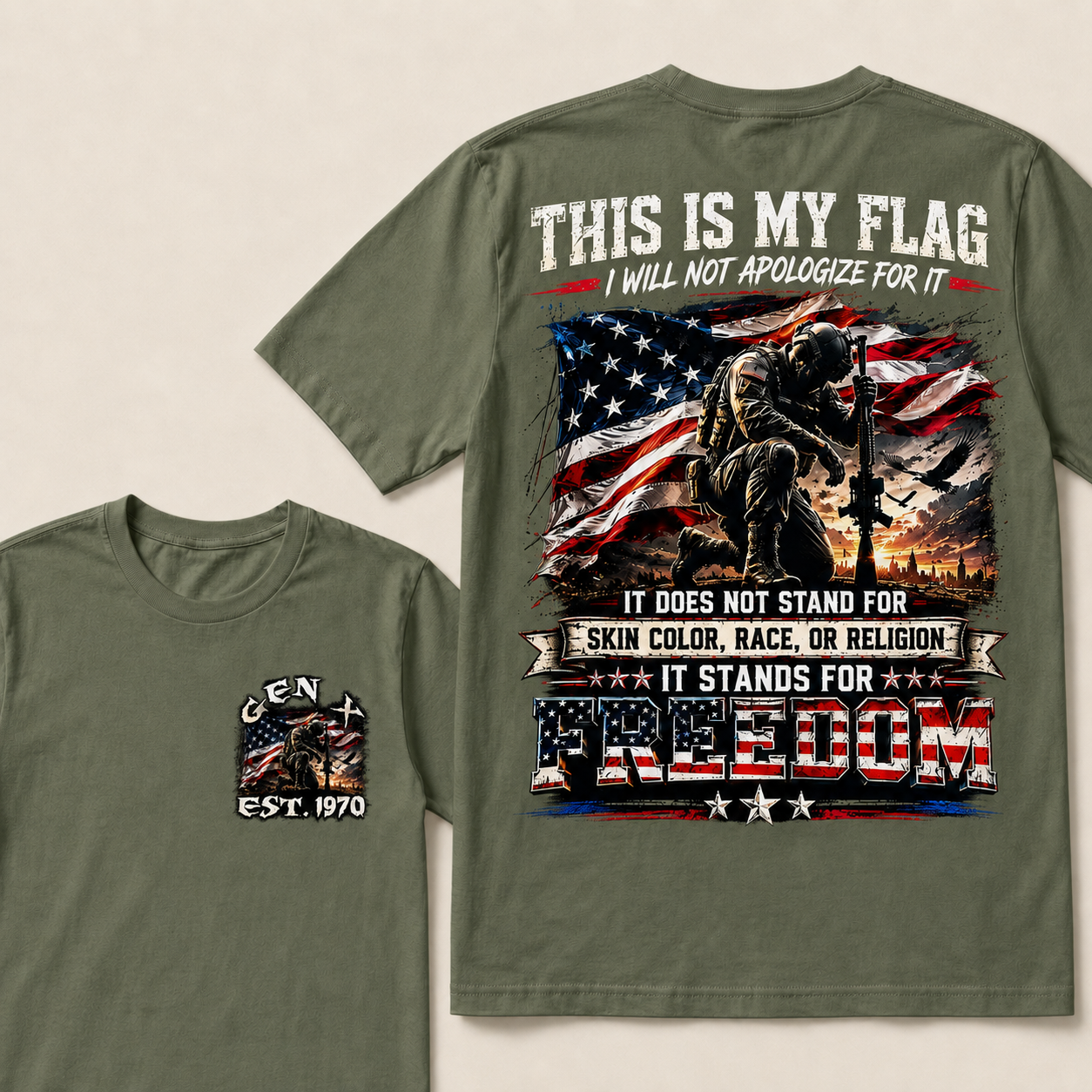 This is my flag, and I will not apologize for it. Custom Year T-Shirts