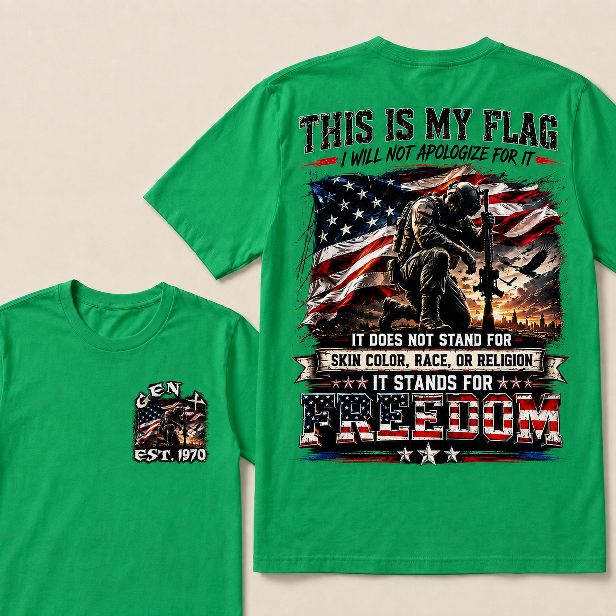 This is my flag, and I will not apologize for it. Custom Year T-Shirts