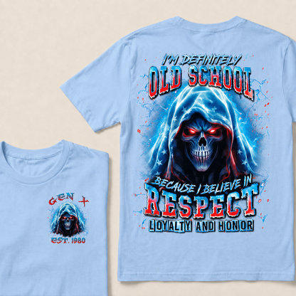I'm Definitely Old School Custom Year Gen X ,Boomer T-shirt