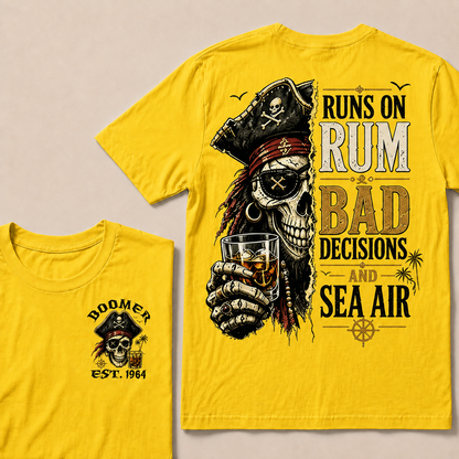 Runs On Rum Bad Decisions And Sea Air Custom Year  T-Shirts