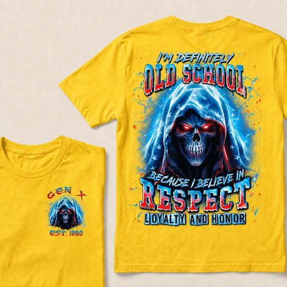 I'm Definitely Old School Custom Year Gen X ,Boomer T-shirt
