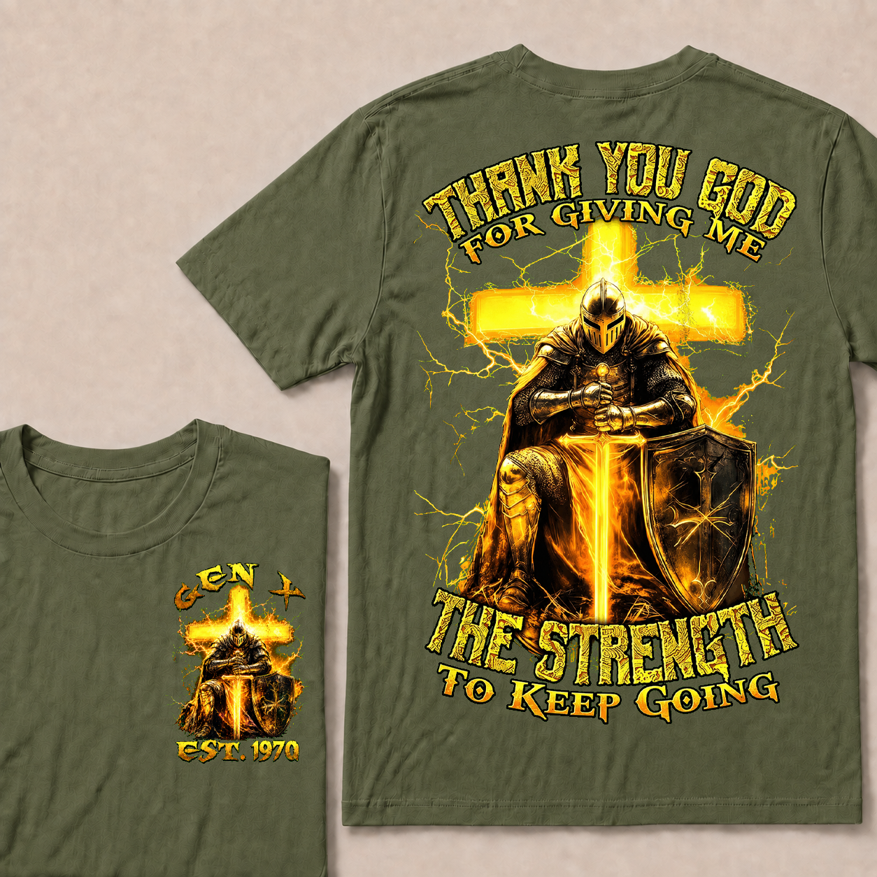 Thank You God For Giving Me The Strength To Keep Going  T-Shirts