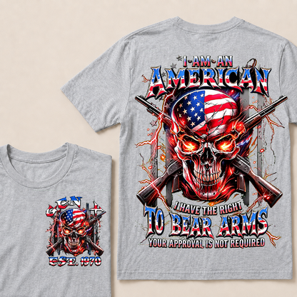 I Am An American I Have The Right To Bear Arms Custom Year T-Shirts