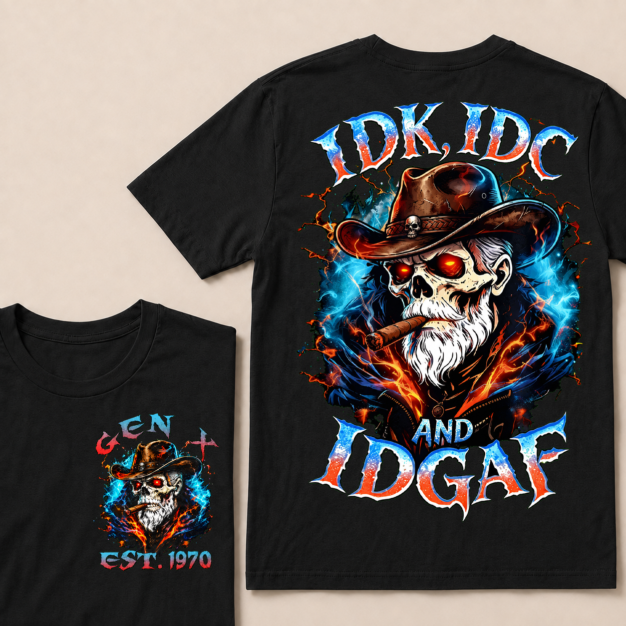 Idk Idc And Idgaf Custom Year T-Shirts