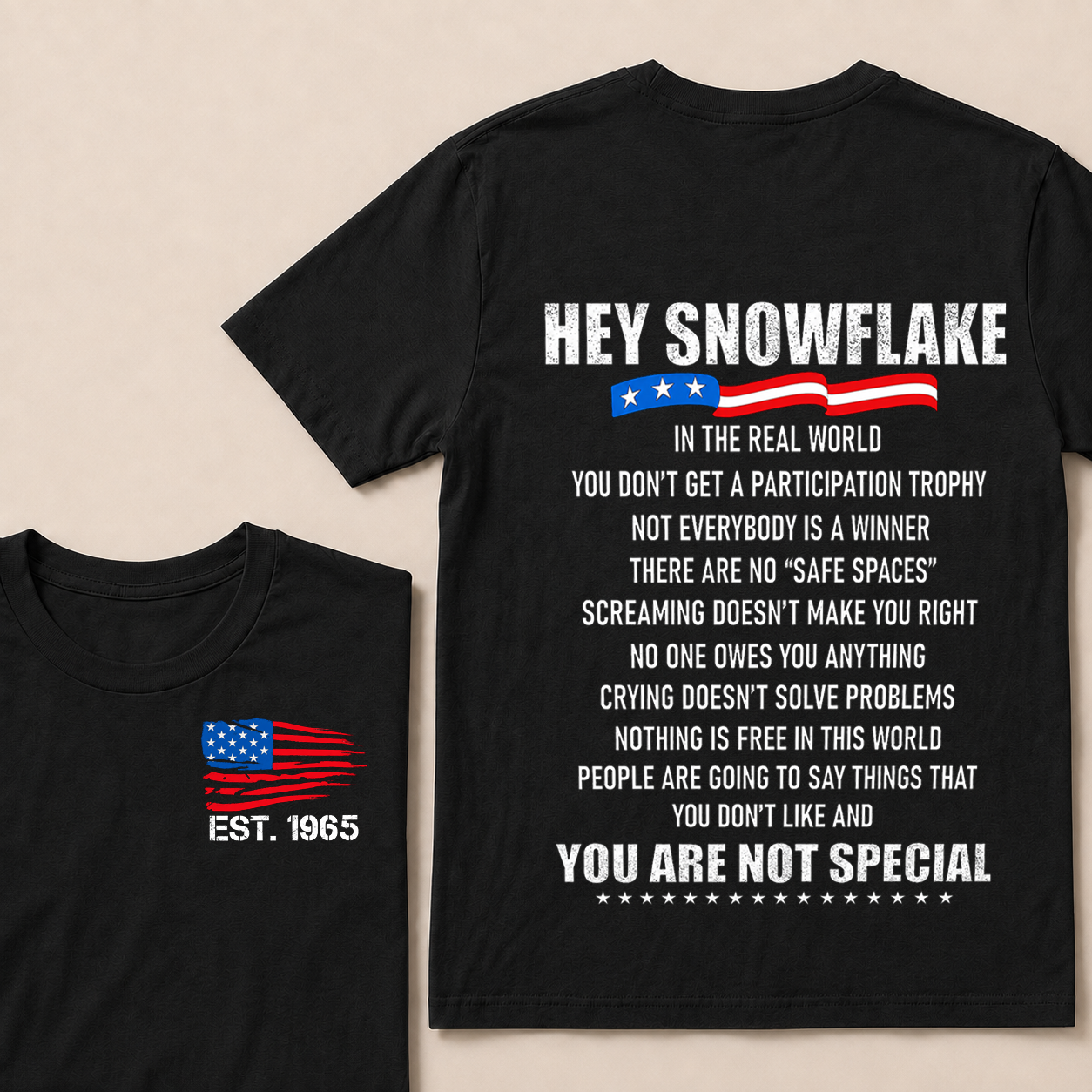 Hey Snowflake In The Real World Custom Year Tops