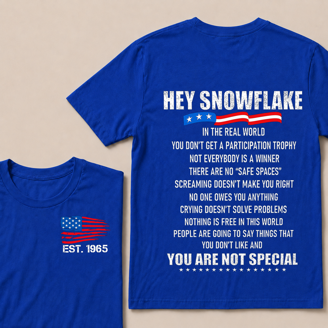 Hey Snowflake In The Real World Custom Year Tops