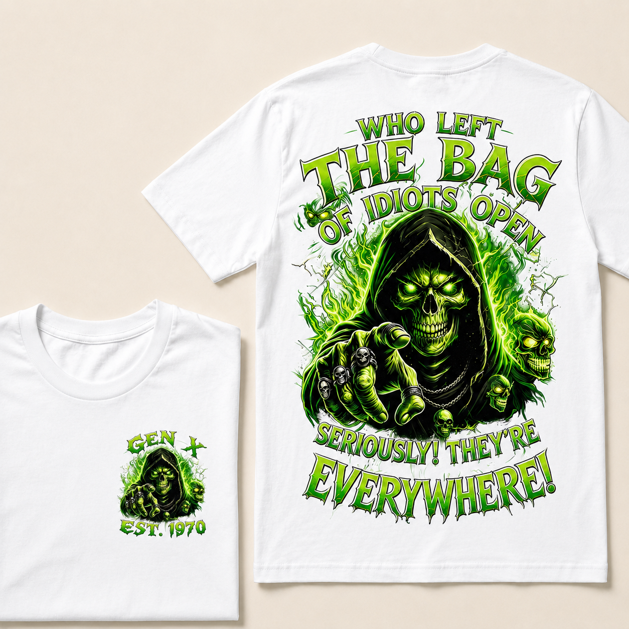 Who Left The Bag Of Idiots Open Seriously! They're Everywhere Custom Year T-Shirts