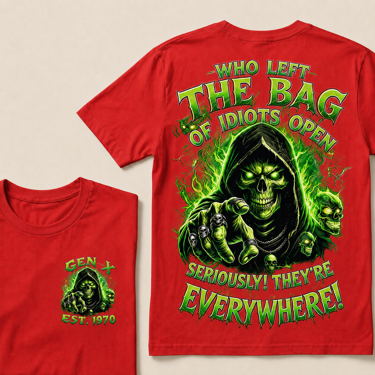 Who Left The Bag Of Idiots Open Seriously! They're Everywhere Custom Year T-Shirts