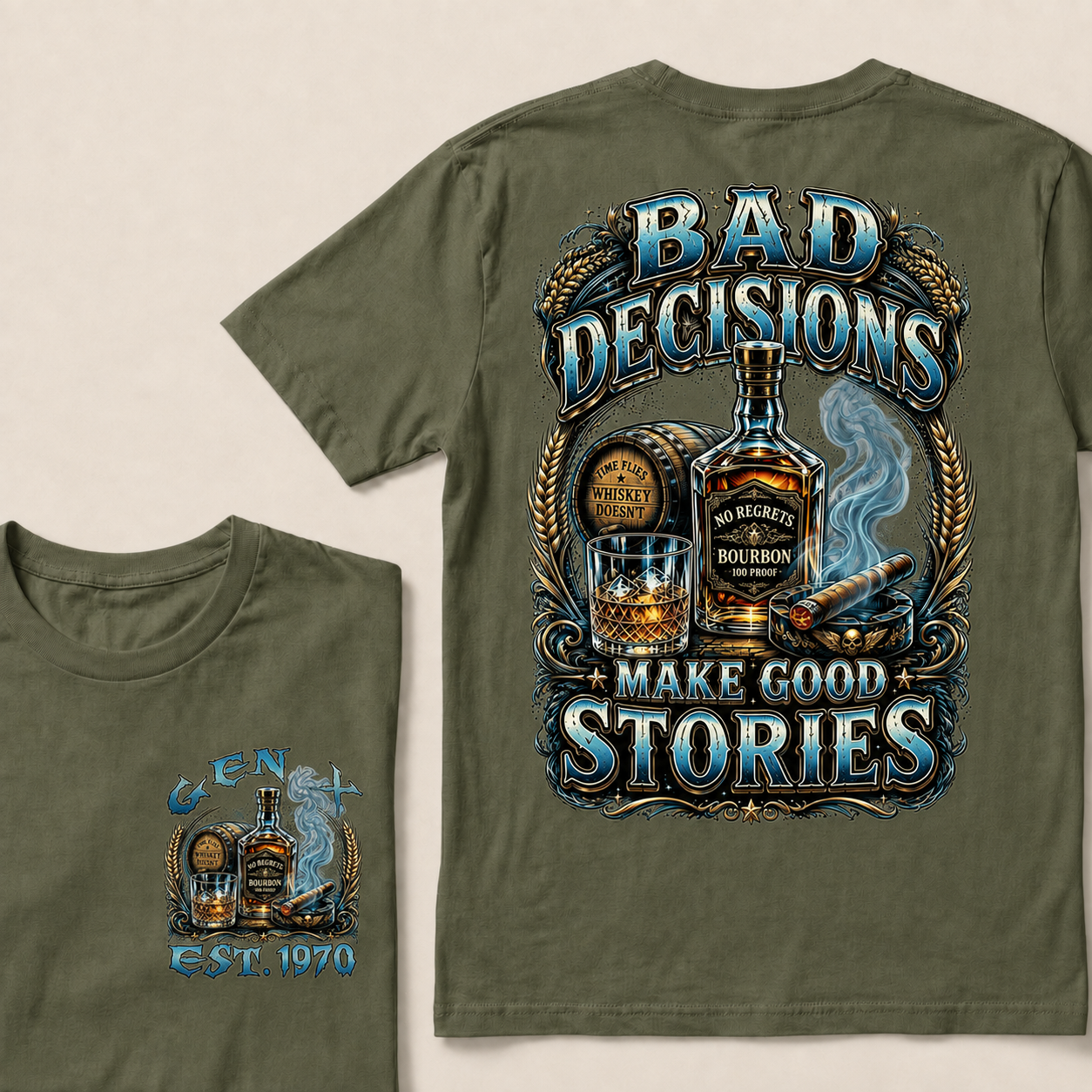 Bad Decisions Make Good Stories  Custom Year  T-Shirts