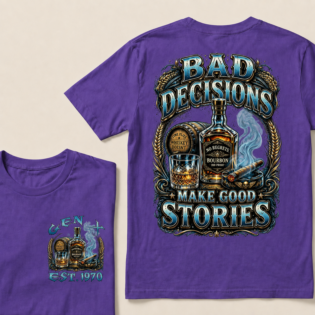 Bad Decisions Make Good Stories  Custom Year  T-Shirts