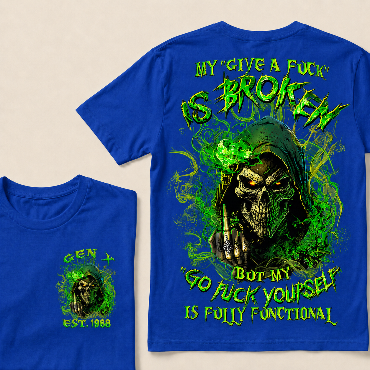 My Give A F*uk Is Broken Custom Year  T-Shirts
