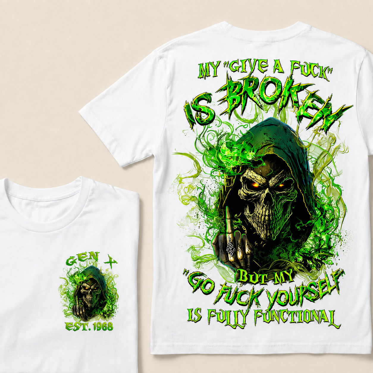 My Give A F*uk Is Broken Custom Year  T-Shirts
