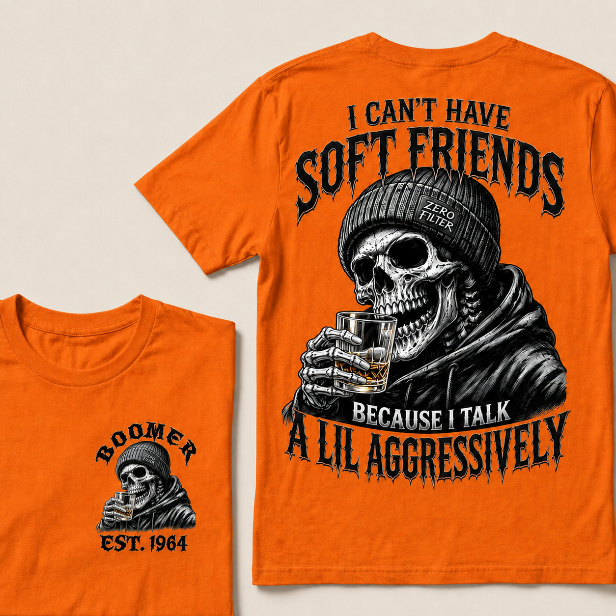 I Can't Have Soft Friends Because I Talk A Lil Aggressively Custom Year T-Shirts