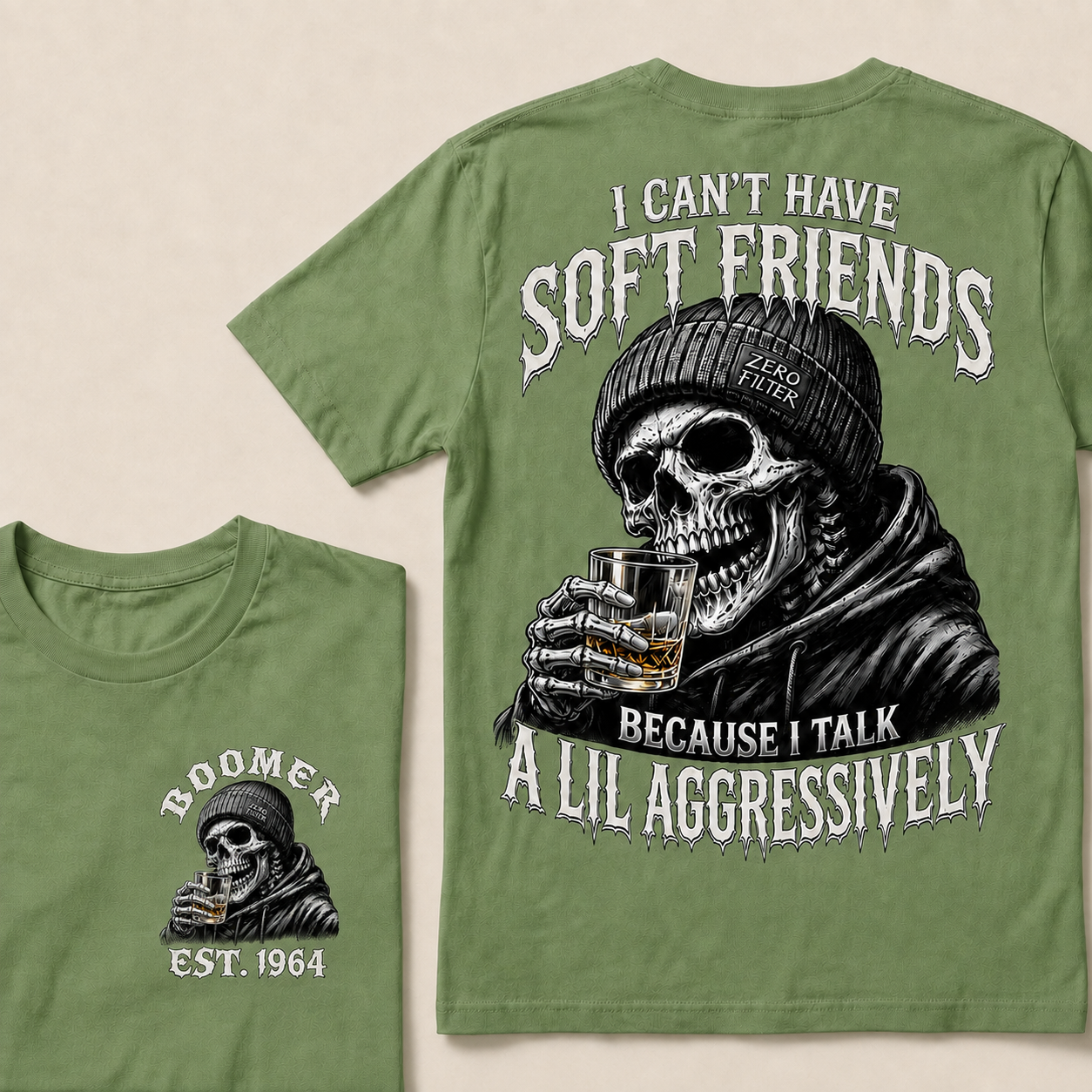 I Can't Have Soft Friends Because I Talk A Lil Aggressively Custom Year T-Shirts