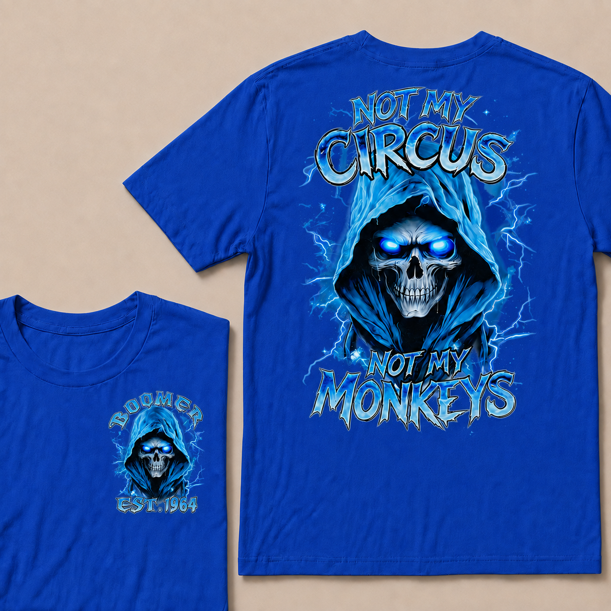 Not My Circus Not My Monkeys Custom Year T-Shirts