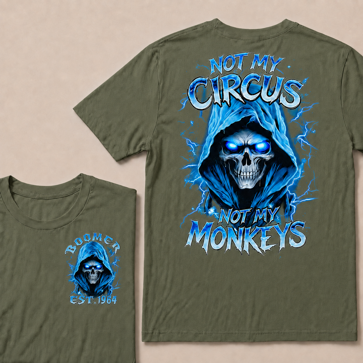 Not My Circus Not My Monkeys Custom Year T-Shirts