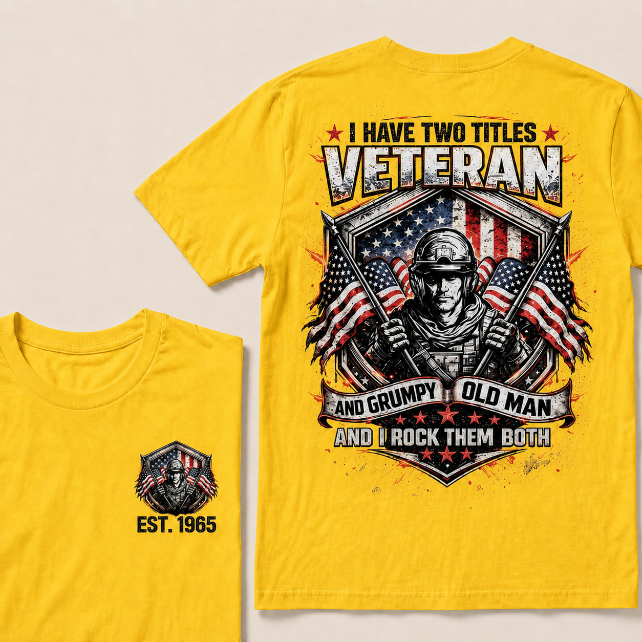 I Have Two Titles Veteran And Grumpy Old Man Custom Year    T-Shirts