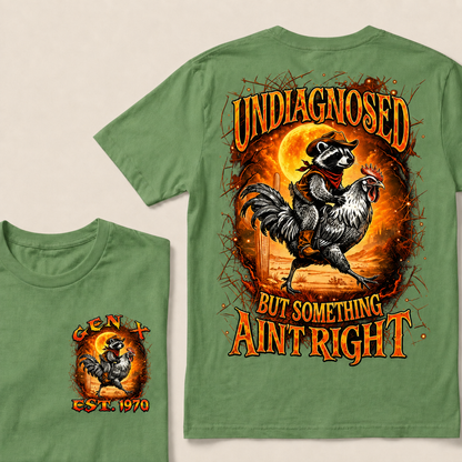 Undiagnosed But Something Ain't Right Custom Year T-Shirts