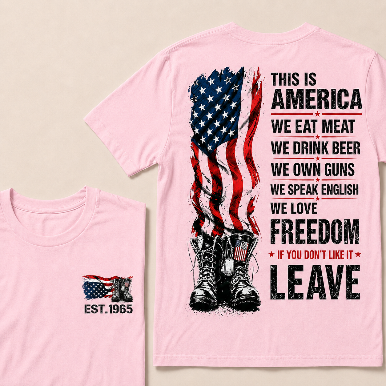 This Is America We Eat Meat We Drink Beer We Own Guns Custom Year   T-Shirts