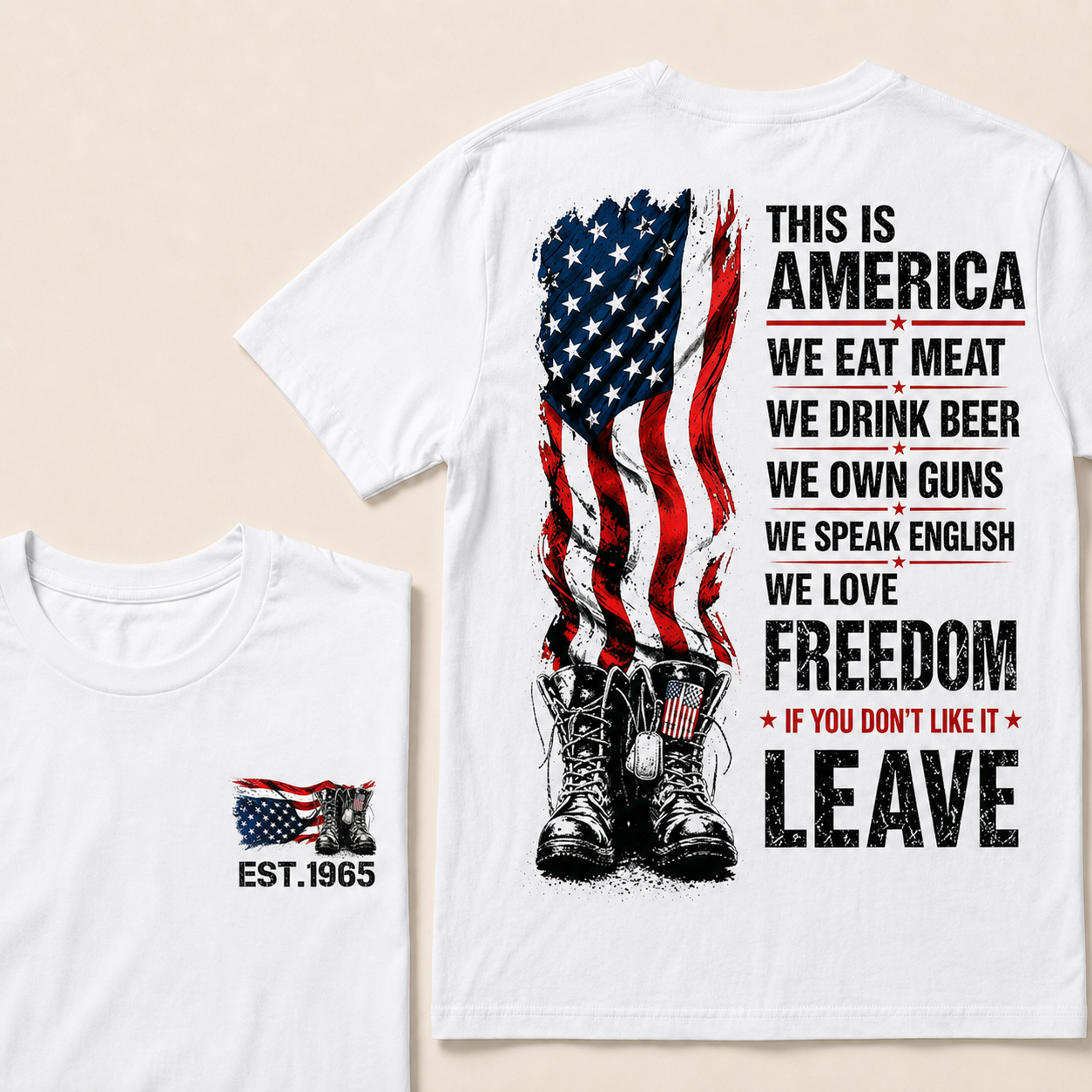 This Is America We Eat Meat We Drink Beer We Own Guns Custom Year   T-Shirts