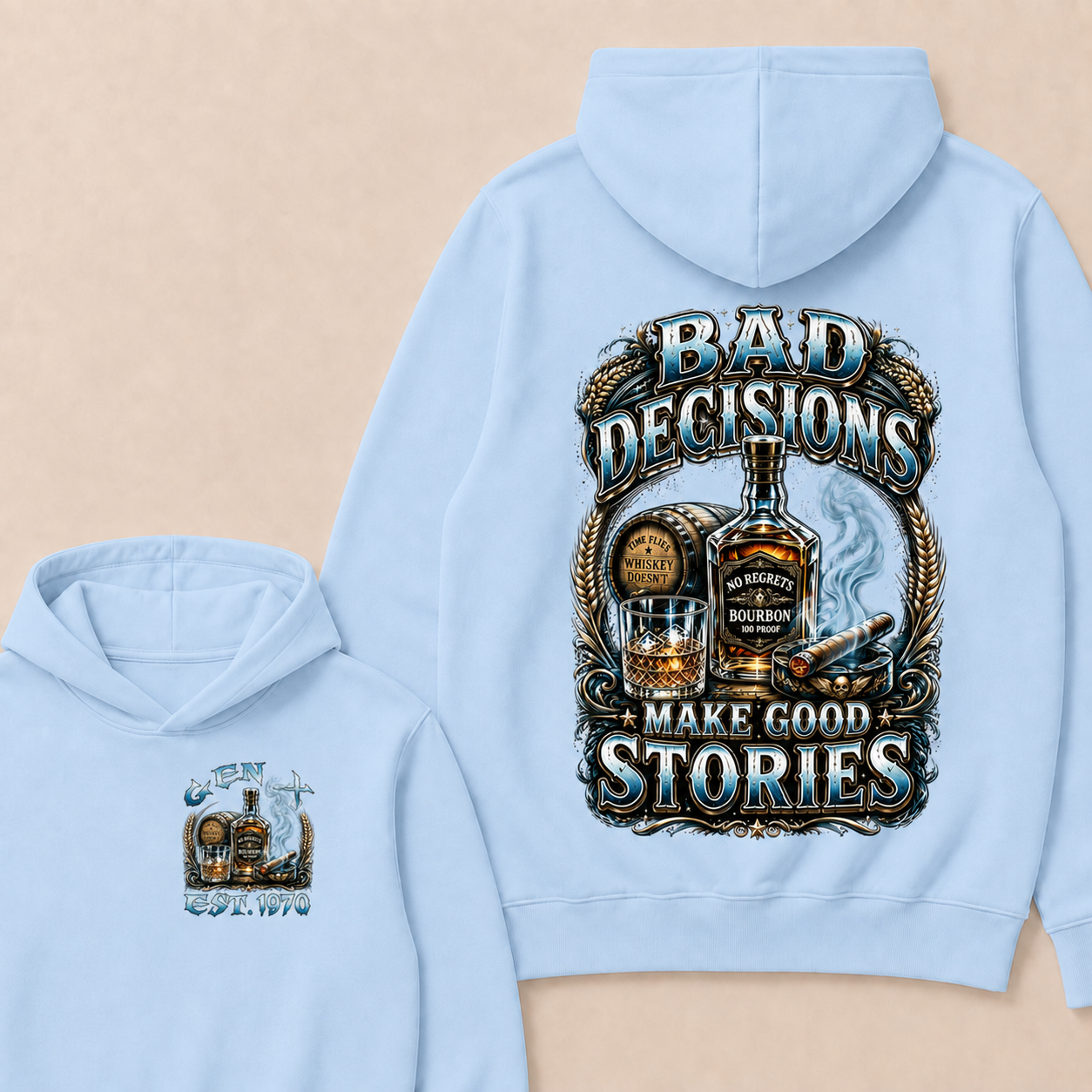 Bad Decisions Make Good Stories Custom Year  Hoodie