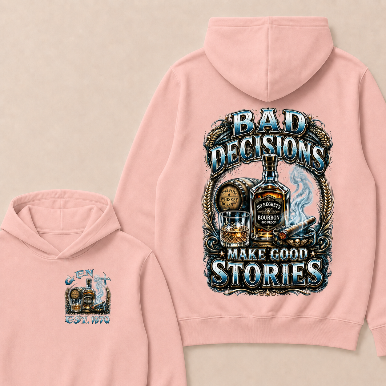 Bad Decisions Make Good Stories Custom Year  Hoodie