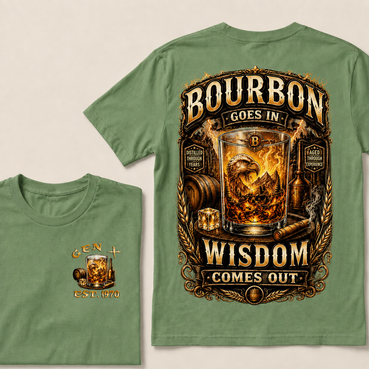 Bourbon Goes In Wisdom Comes Out Custom Year   T-Shirts