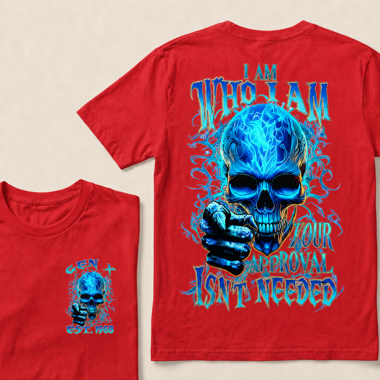 I Am Who I Am Custom Year Gen X ,BoomerT-Shirts