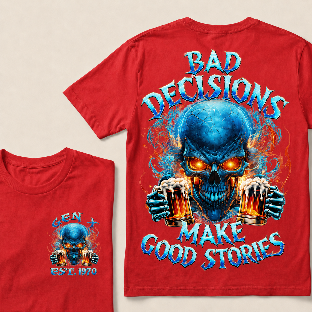 Bad Decisions Make Good Stories Custom Year T-Shirts