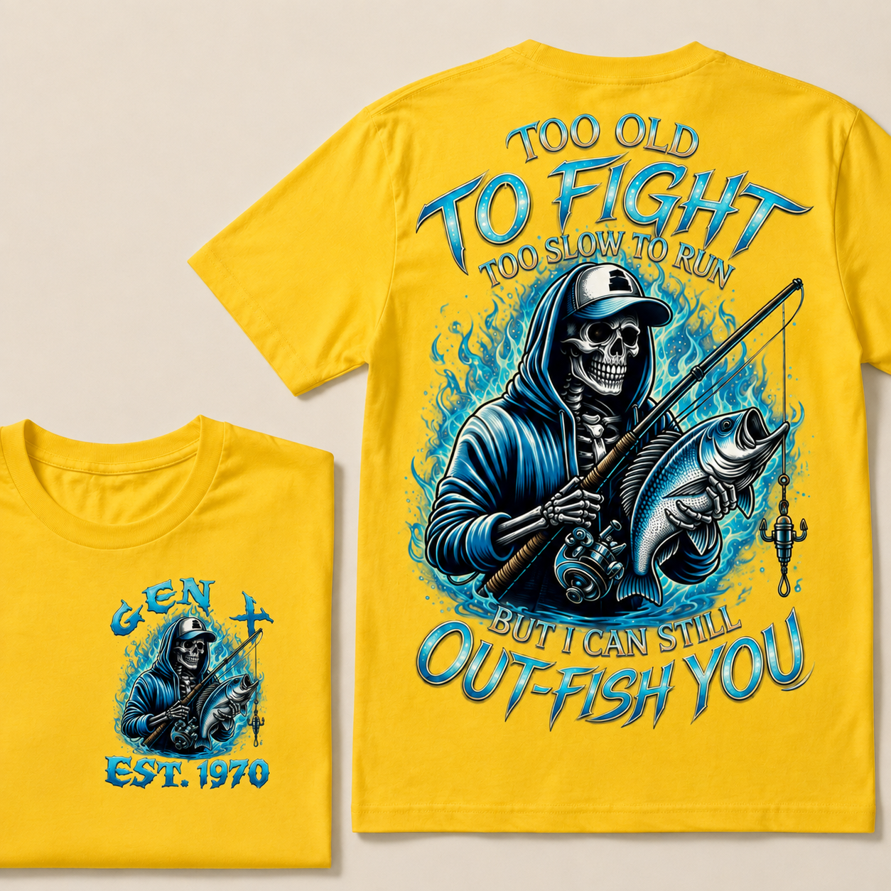 Too Old To Fight Too Slow To Run But I Can Still Out-Fish You Custom Year T-Shirts