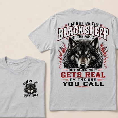I Might Be The Black Sheep Of The Family Custom Year  T-shirt