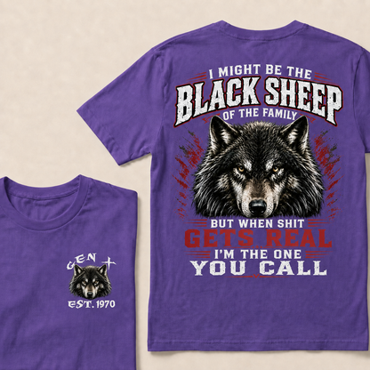 I Might Be The Black Sheep Of The Family Custom Year  T-shirt