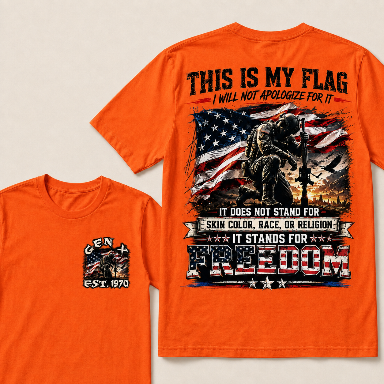 This is my flag, and I will not apologize for it. Custom Year T-Shirts