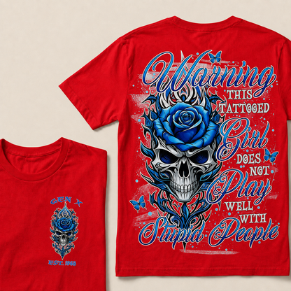 Warning This Tattooed Girl Custom Year  T-Shirts