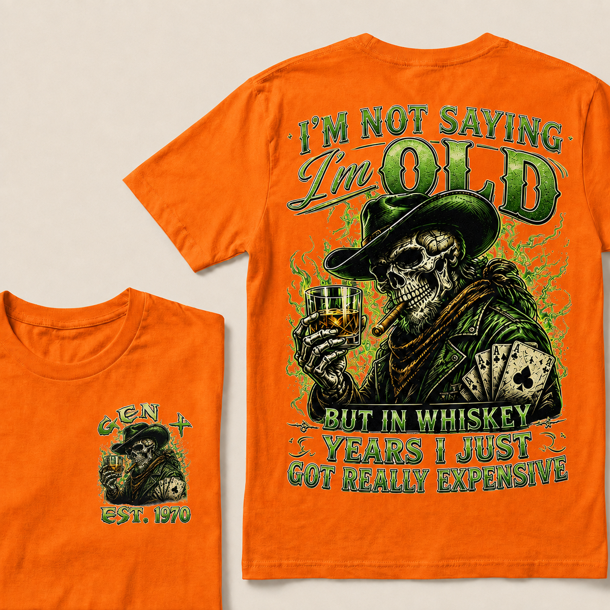 I'm Not Saying I'm Old But In Whiskey Years I Just Got Really Expensive Custom Year T-shirt