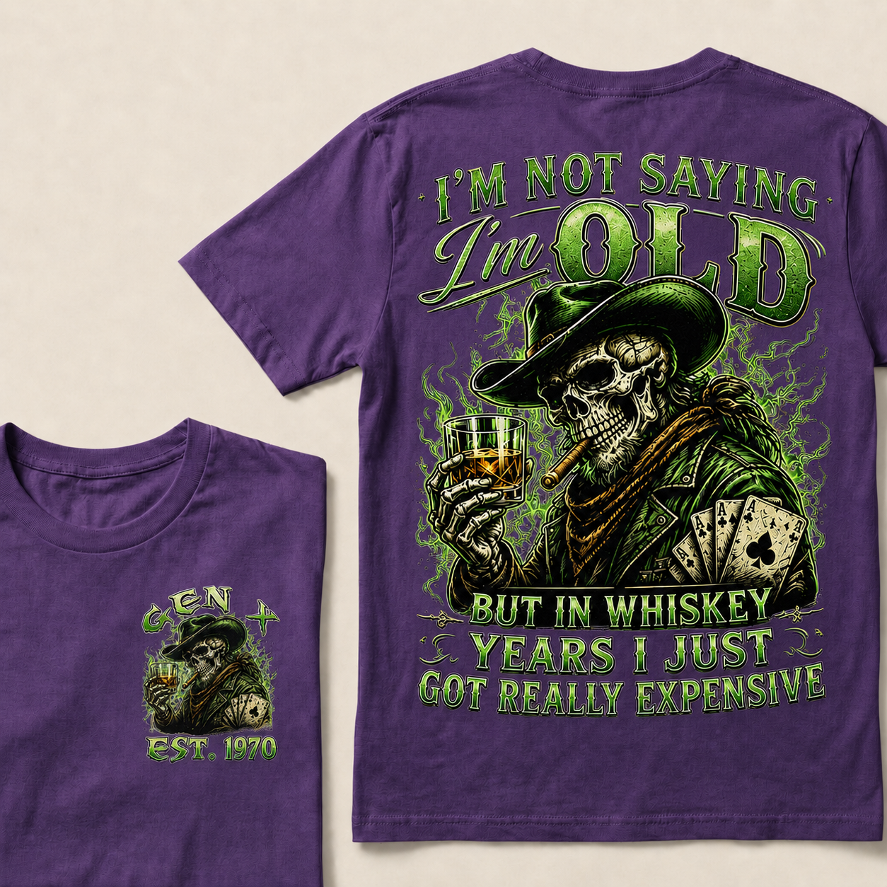 I'm Not Saying I'm Old But In Whiskey Years I Just Got Really Expensive Custom Year T-shirt