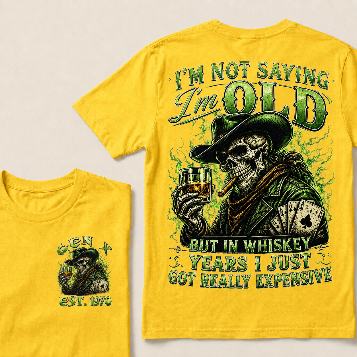 I'm Not Saying I'm Old But In Whiskey Years I Just Got Really Expensive Custom Year T-shirt