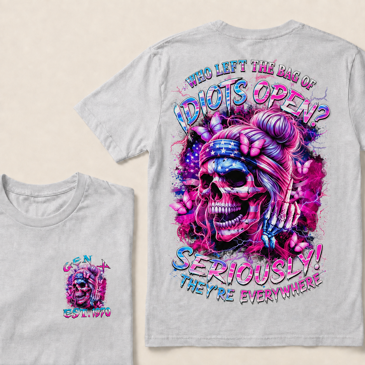 Who Left The Bag Of Idiots Open Seriously They're Everywhere Custom Year T-Shirts