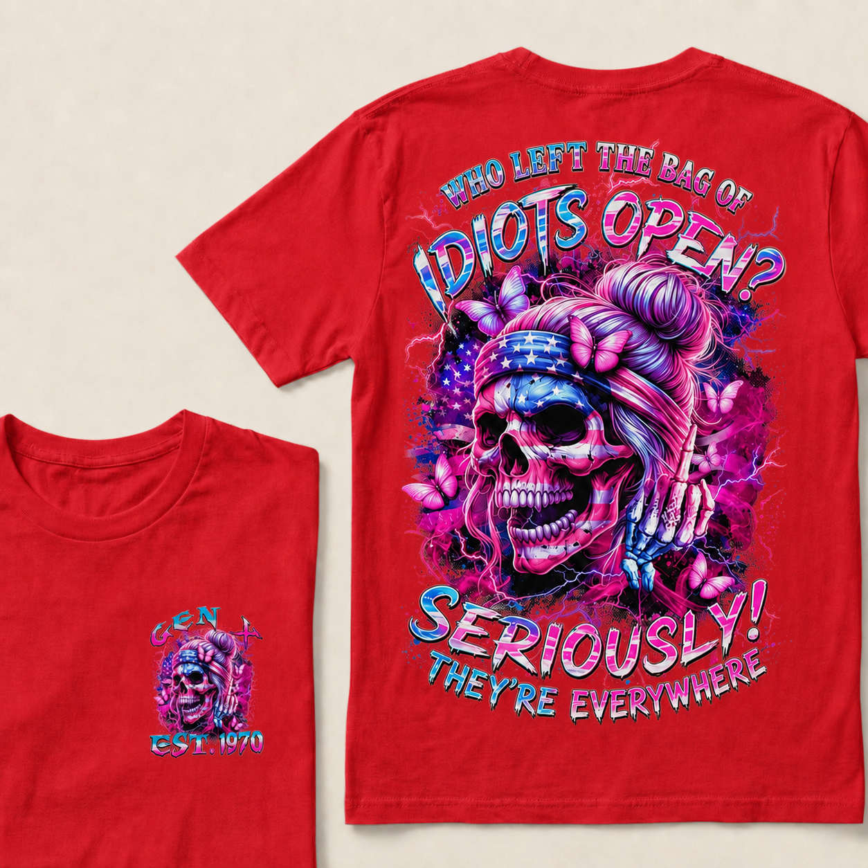Who Left The Bag Of Idiots Open Seriously They're Everywhere Custom Year T-Shirts